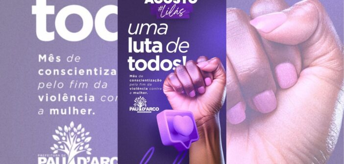 💜 AGOSTO LILÁS: CUIDAR É PROTEGER! 💜